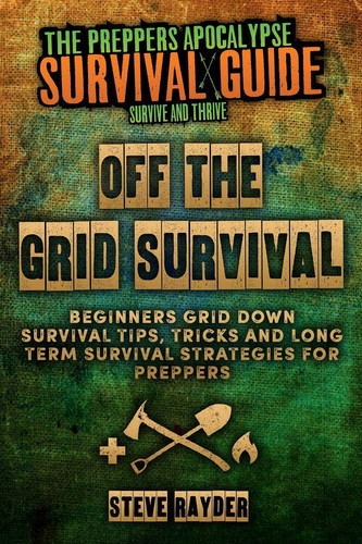 Off the grid survival - off,